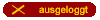 ausgeloggt
